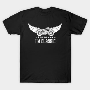 I'm Not Old I'm Classic Vintage Bike T-Shirt